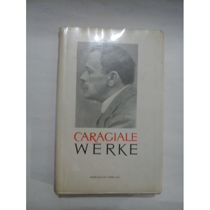 WERKE - ION LUCA CARAGIALE